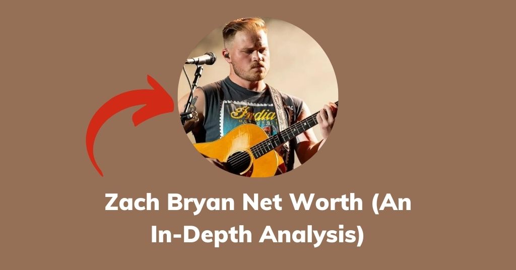 Zach Bryan Net Worth